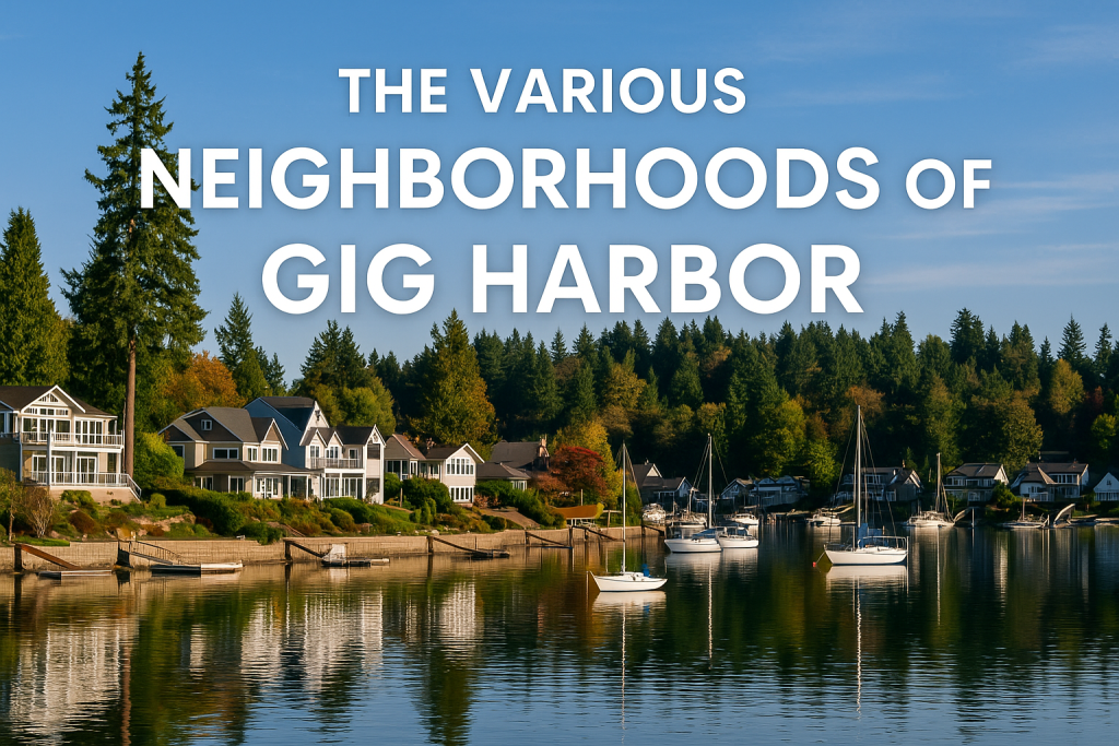 exploring neighborhoods of Gig Harbor